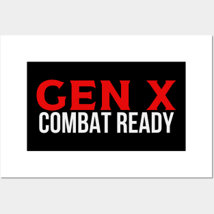 GEN X Combat Ready Posters and Art